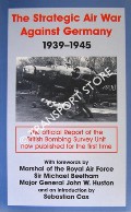 Book cover of The Strategic Air War Against Germany 1939 - 1945 - The Official Report of the British Bombing Survey Unit by COX, Sebastian